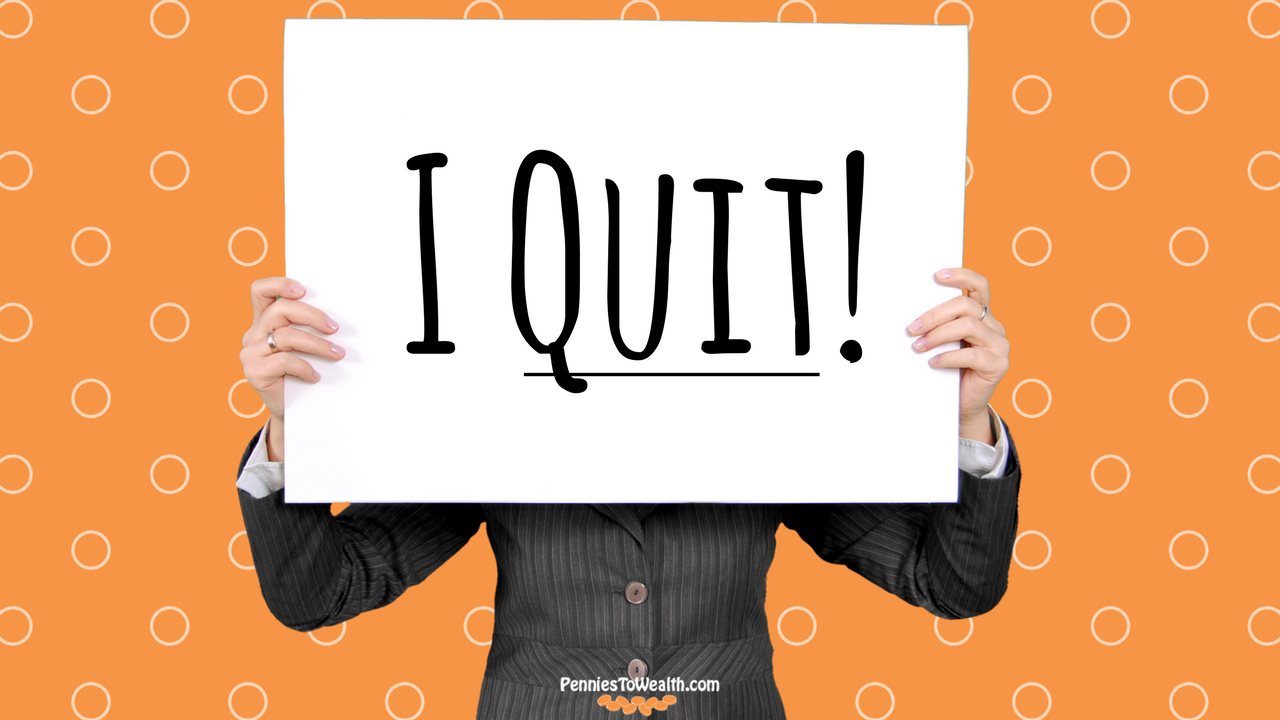 I Quit My Job: What I Learned About Knowing Your Worth|Pennies To Wealth